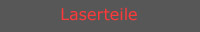 laserteile