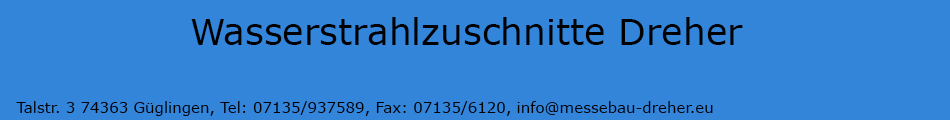 Logo Wasserstrahlzuschnitte Heilbronn Dreher